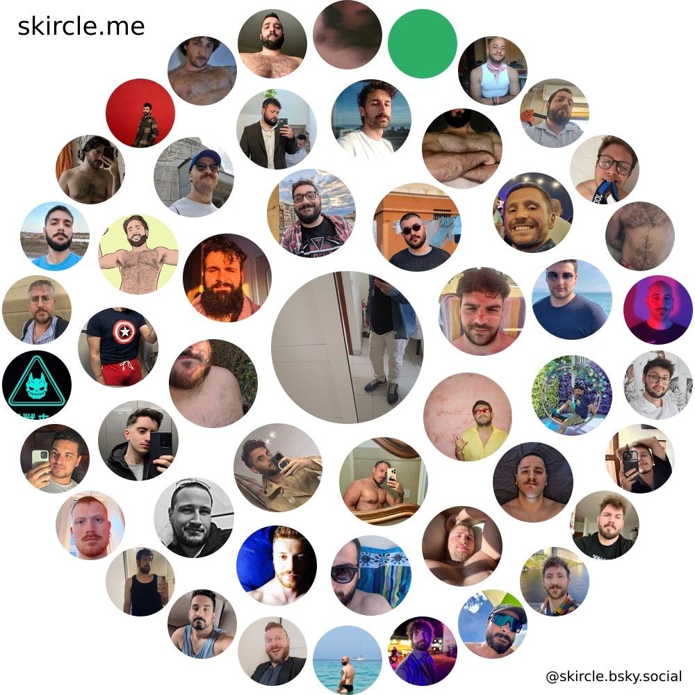 @litbear00.bsky.social's  skircle

Inner Circle:
@salvohousewife.bsky.social
@legolar.bsky.social
@gionni090.bsky.social
@nonsonosigma.bsky.social
@khrystian.bsky.social
@jacopetrux.bsky.social
@satanfederico.bsky.social
@federicob.bsky.social

Middle Circle:
@bulbolbsoar.bsky.social
@jus666.bsky.social
@andreroyk.bsky.social
@fob83.bsky.social
@gian3800.bsky.social
@maxthehorny92.bsky.social
@carodellevigne.bsky.social
@thetomwithaphd.bsky.social
@nikocarbo94.bsky.social
@heartbeatken.bsky.social
@hornyinrome.bsky.social
@liquid988.bsky.social
@andreamigoni.bsky.social
@blacktristan.bsky.social
@de-mo.bsky.social

Outer Circle:
@barbaracio.bsky.social
@italianbear86.bsky.social
@arche-tipo.bsky.social
@francois1989.bsky.social
@ariel-spagetti.bsky.social
@rushaldin.bsky.social
@lindbrum.bsky.social
@kromi-nsfw.bsky.social
@shinyursaring.bsky.social
@manucoiduepunti.bsky.social
@maltequalcosa.bsky.social
@mattwheel.bsky.social
@littletumy.bsky.social
@a-retrosexual.bsky.social
@biscottoverde.bsky.social
@ilaryblasiken.bsky.social
@flint2098.bsky.social
@xxpanda02.bsky.social
@zimonpeterv.bsky.social
@out-of-ram.bsky.social
@lukel24.bsky.social
@nicpar.bsky.social
@squaalo.bsky.social
@frailly.bsky.social
@acidogaba.bsky.social
@vitokent.bsky.social