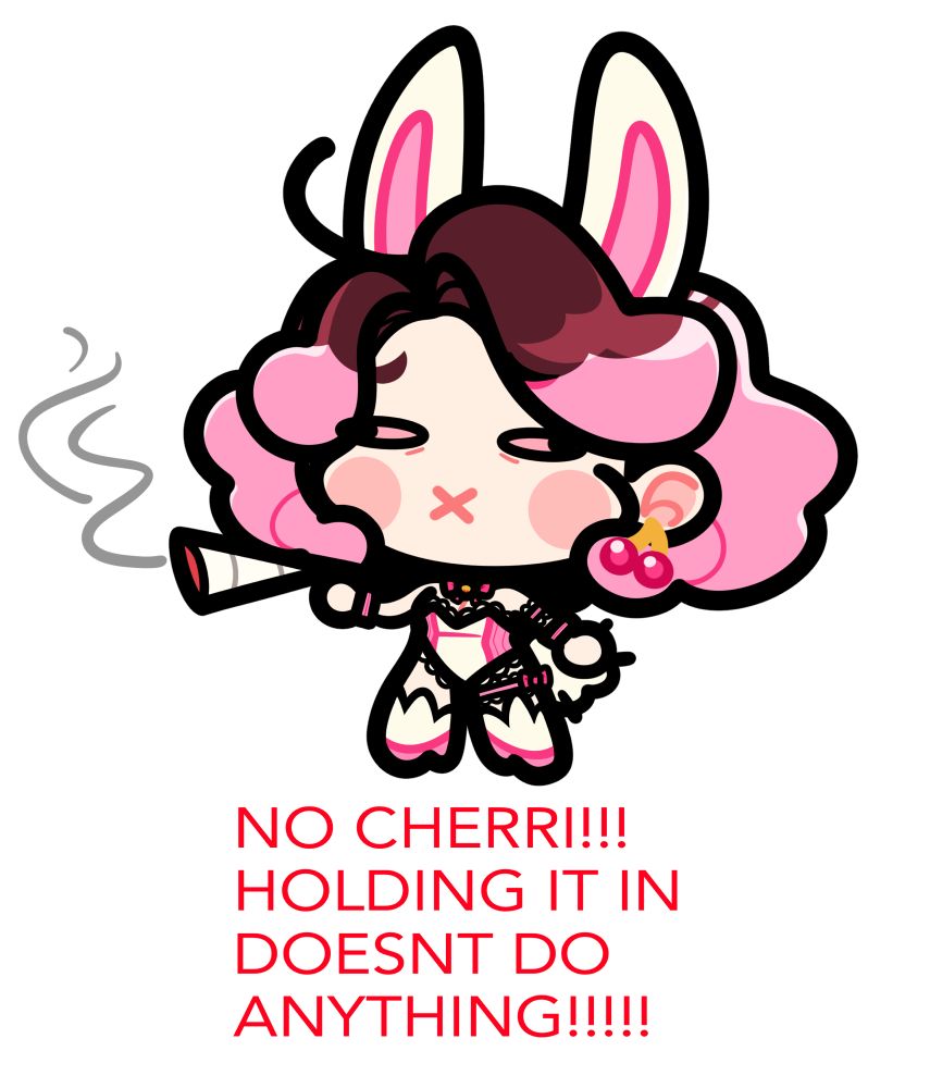 Drawing of Cherri in a bunny suit as the noo don’t hold it in it doesn’t do anything meme. They are holding a huge blunt. The text says “No Cherri!!! Holding it in doesn’t do anything!!!!”