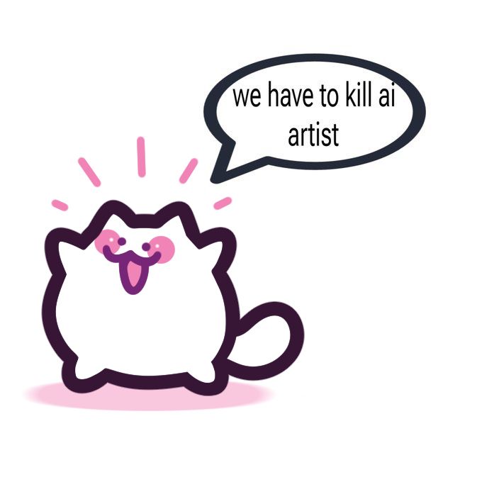 Picture of Buttcat saying “we have to kill ai artist”