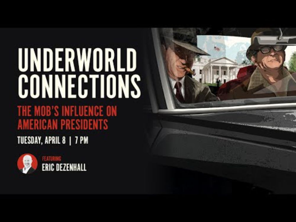 Underworld Connections: The Mob’s Influence on American Presidents