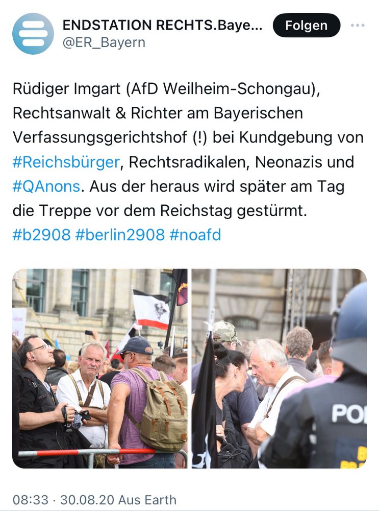 Tweet von @endstationrechts.bsky.social vom 30.8.20 auf x.com: „Rüdiger Imgart (AfD Weilheim-Schongau), Rechtsanwalt & Richter am Bayerischen Verfassungsgerichtshof (!) bei Kundgebung von #Reichsbürger, Rechtsradikalen, Neonazis und #QAnons. Aus der heraus wird später am Tag die Treppe vor dem Reichstag gestürmt. #b2908 #berlin2908 #noafd“