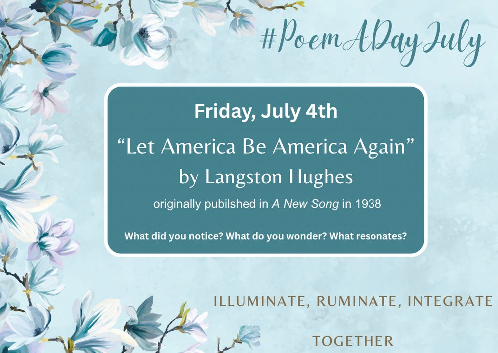 #PoemADayJuly intro for today's poem: "Let America Be America Again" by Langston Hughes
