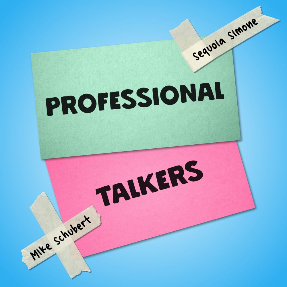 Logo for Professional Talkers, which features two notecards, a green one with "Professional" and Sequoia Simone's name on a tape check mark, and a pink one with "Talkers" and Mike Schubert's name on a tape X.