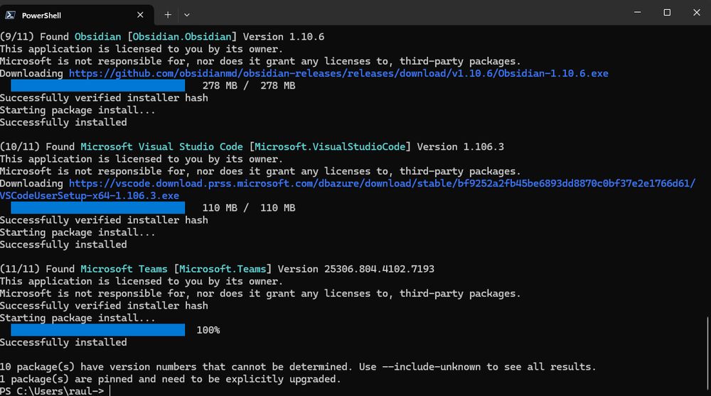 A dark-themed Windows PowerShell terminal showing the final stages of a Winget system upgrade process. The output confirms the successful installation of development tools: Obsidian (v1.10.6), Visual Studio Code (v1.10.3), and Microsoft Teams. The process is marked by lines confirming verified installer hashes and successful installation. The command concludes with a final summary stating "10 package(s) have version numbers that cannot be determined" and "1 package(s) are pinned." The screenshot documents the automated, high-bandwidth update of the user's technical stack.