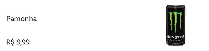 pamonha por R$9,99 e foto de uma uma lata de energético