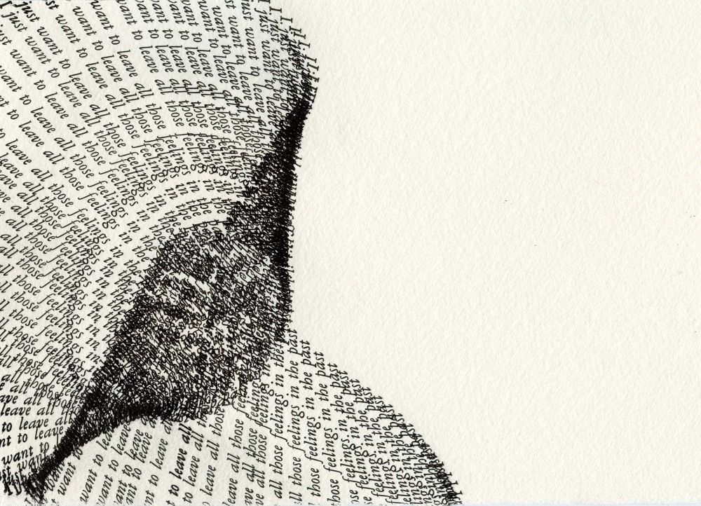 Black text in a large swirling shape on the left side of the page and running off it: Garamond italic “I just want to leave all those feelings in the past”