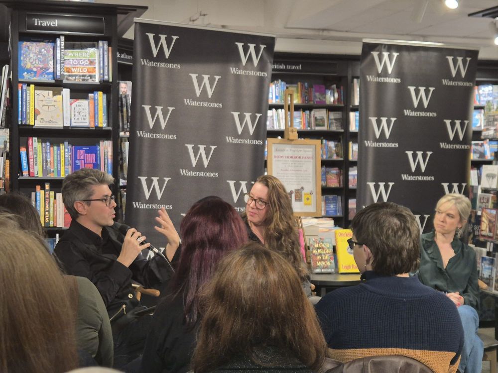 Gemma Amor, Leigh Radford and Andrea Morstabilini during the Body Horror panel at Waterstones - Trafalgar Square. 