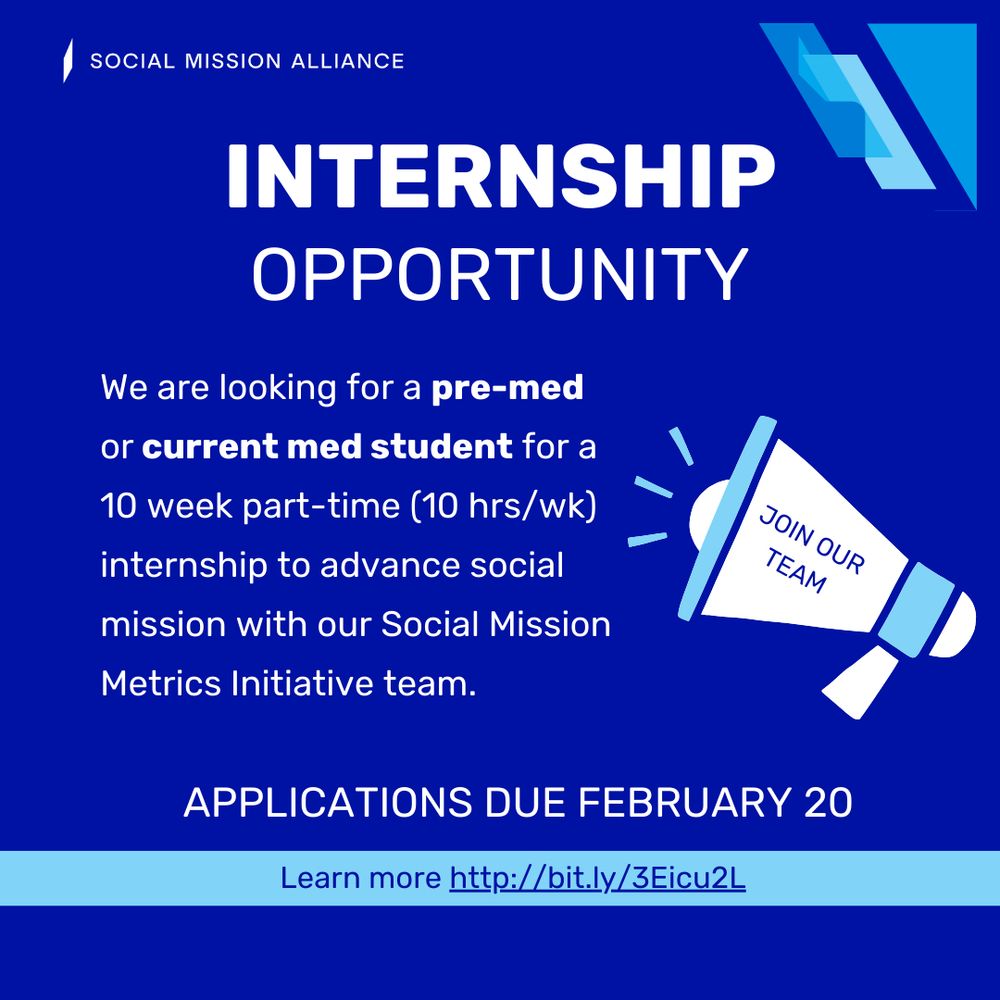 Join our team for this internship opportunity. We are looking for a pre-med or current med student for a 10 week part time (10 hours per week) internship to advance social mission with our social mission metrics initiative team. Due february 20. Learn more using link in the post