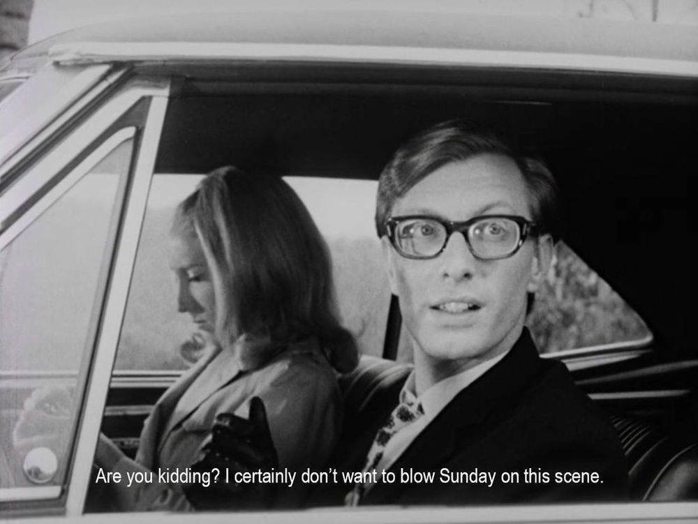 From the film Night of the Living Dead. A couple sit in a car. The man is saying, “Are you kidding? I certainly don't want to blow Sunday on this scene."
