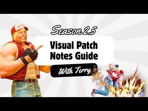 See what’s changed with Terry in Street Fighter 6! (Season 2.5 patch notes)