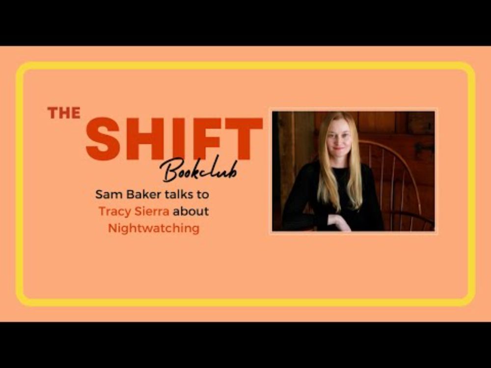 The Shift bookclub with Tracy Sierra, author of the terrifying Nightwatching