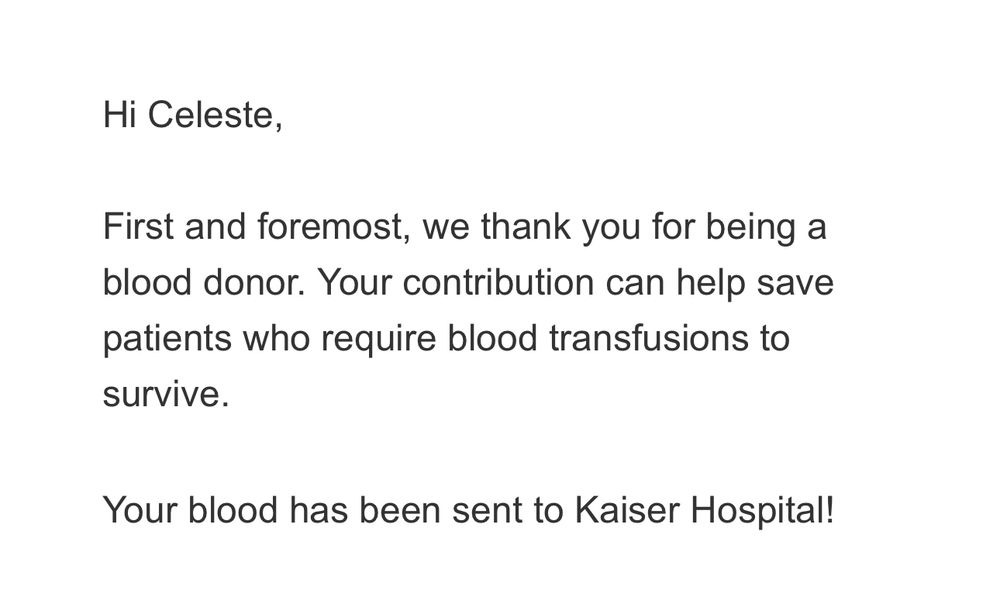 Screenshot of an email that says Celeste’s blood has been sent to Kaiser Hospital 