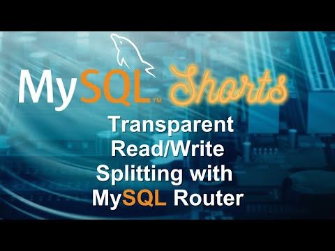 Episode-091 - Transparent Read/Write Splitting with MySQL Router