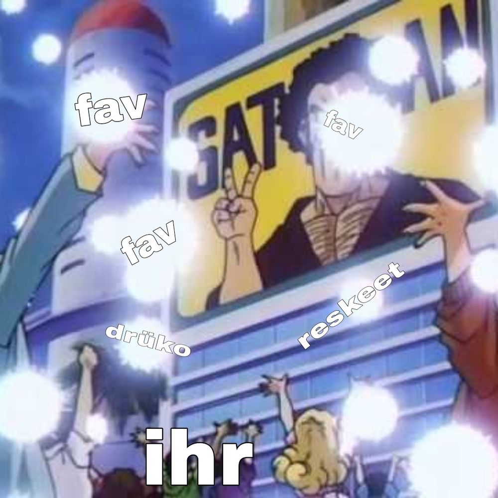 screenshot aus dem dragon ball anime ganz viele leute die ihre energie zu einer genkidama schicken.

caption über den leuten: ihr

caption über ihrer zu kugeln geformten energie: "fav, reskeet, druko, fav"