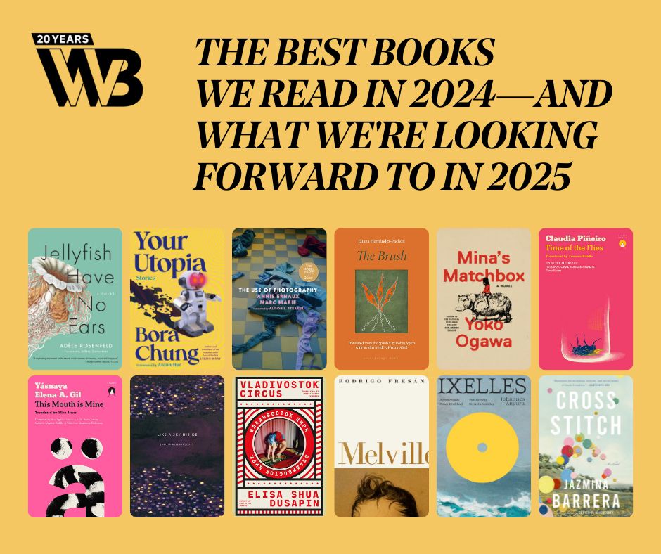 The text “The Best Books We Read in 2024—And What We're Looking Forward to in 2025” with photographs of the covers of books on the list.