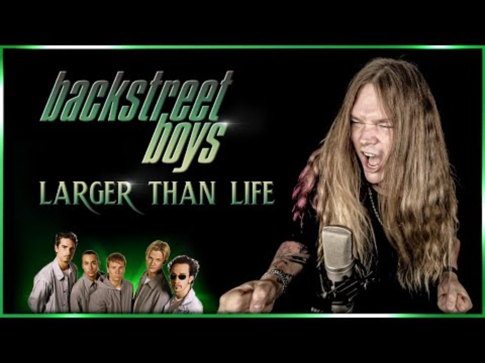 LARGER THAN LIFE (Backstreet Boys) - METAL COVER by Tommy J