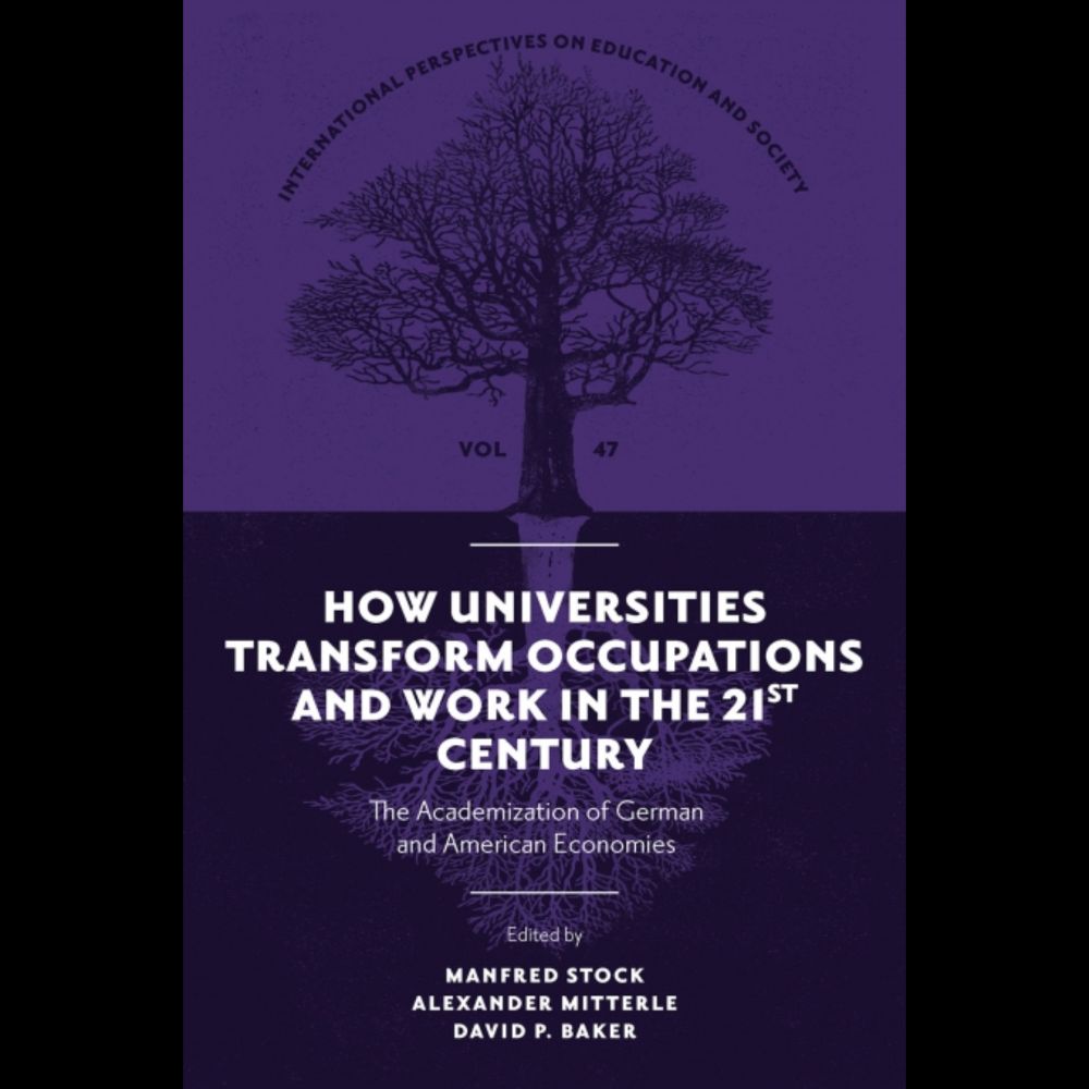 How Universities Transform Occupations and Work in the 21st Century