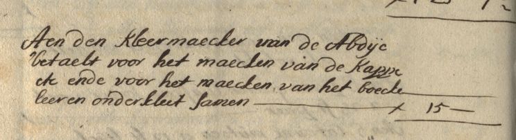 A handwritten transcript for the payment to a tailor: "Aen den kleermaecker van de Abdije betaelt voor het maecken van de kappecte ende voor het maecken van het boecke leeren onderkleet samen 15 gulden".