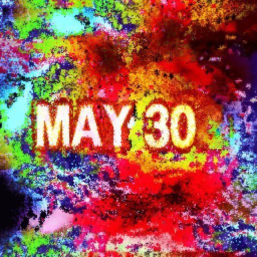 MAY 30