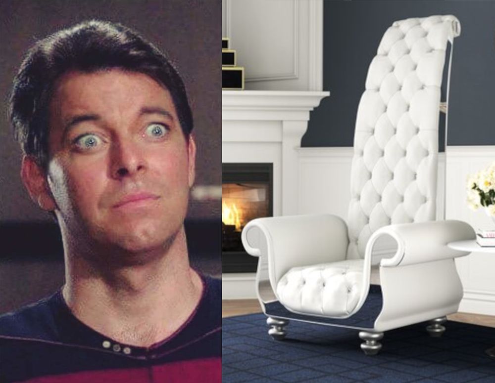 Two panel meme. First panel is a beardless, wide-eyed Riker from the first season of TNG, looking at the second panel which is a stunning 6-foot white tufted chair, something even Riker himself could never Maneuver.
