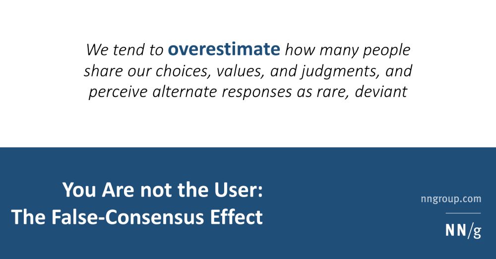 You Are Not the User: The False-Consensus Effect