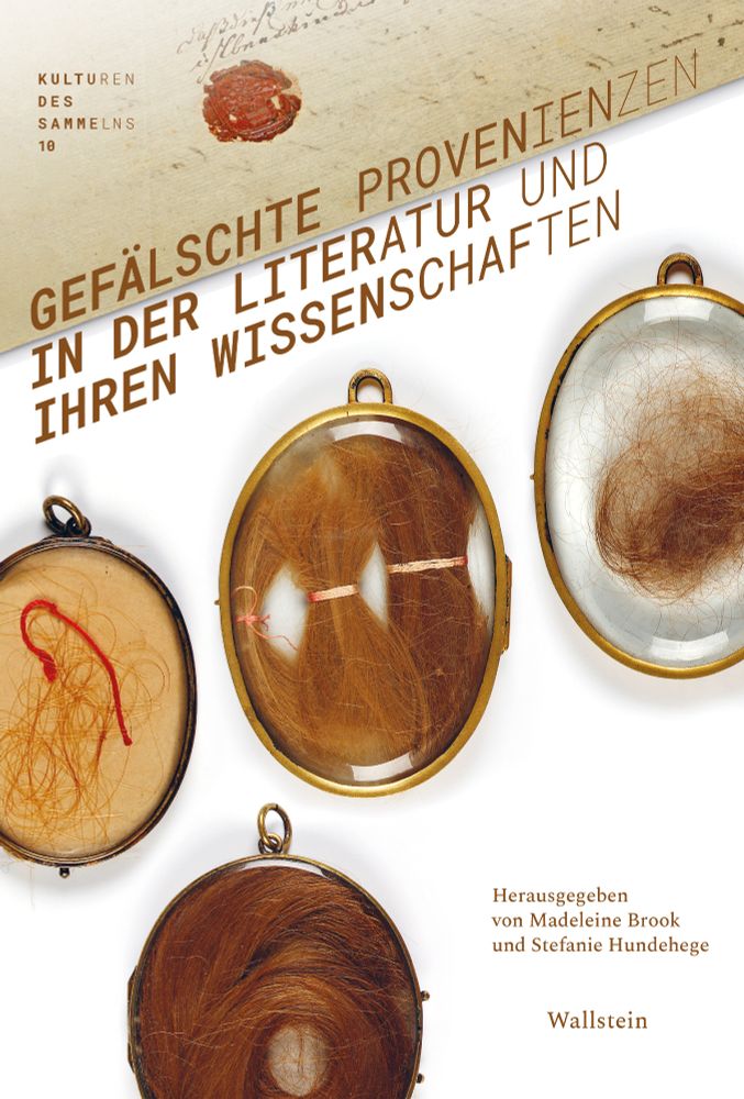 Titelbild des Tagungsbandes "Gefälschte Provenienzen in der Literatur und ihren Wissenschaften"