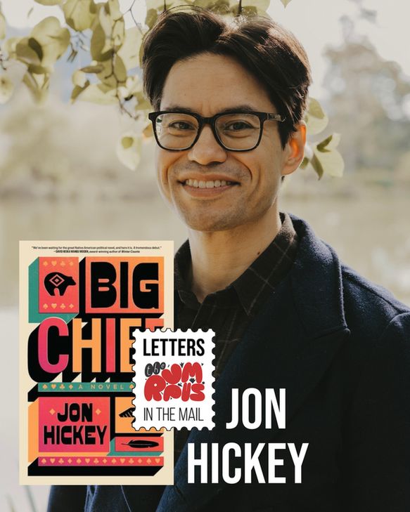Jon Hickey's author photo--overlayed in the lower lefthand corner is the cover for Big Chief, a Letters in the Mail logo on top. To the right in bold white capital letters is the name Jon Hickey.