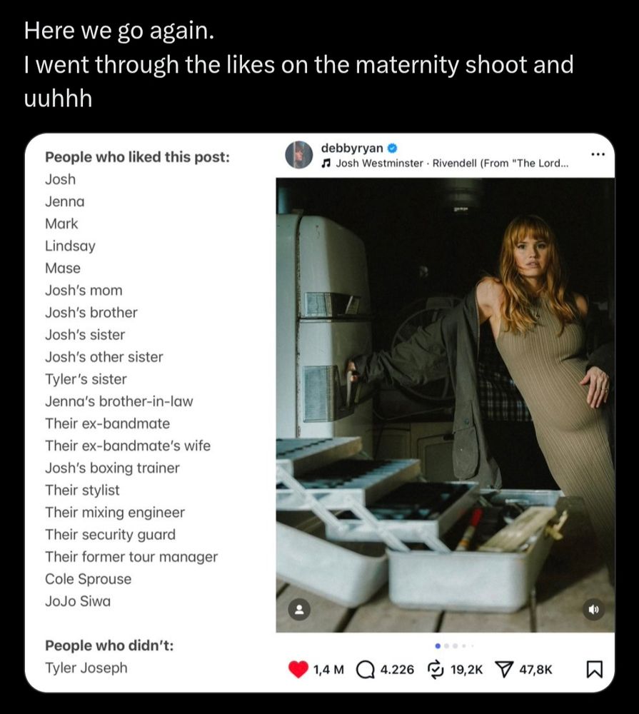 A tweet from a user that I have omitted which reads, "here we go again, I went through the likes on the maternity shoot and uhhh".
Below is a picture showing a list of people who liked Debby's new selfies. It is a long list, and ends saying Tyler didn't.