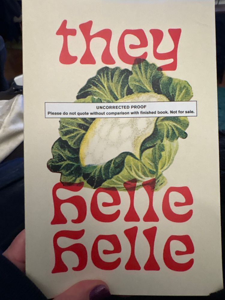 An advance reading copy of They by Helle Helle. The cover is cream with an illustration of a cauliflower and the title & authors name in red.