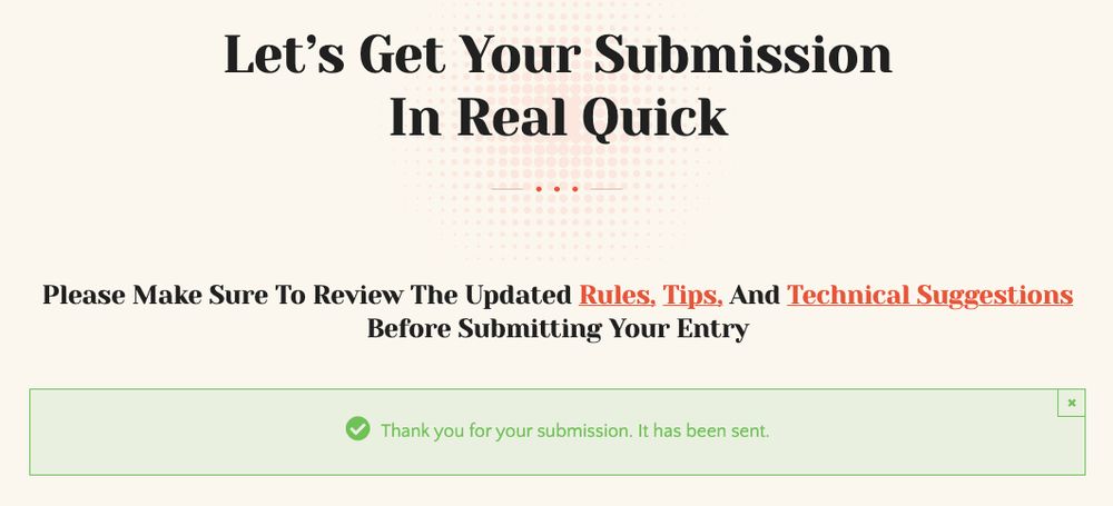 WoT Idol submission page, the text reads:

“Let’s get your submission in real quick. Please make sure to review the updated rules, tips, and technical suggestions before submitting your entry. Thank you for your submission. It has been sent.”