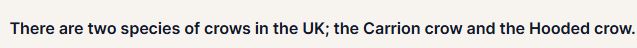 A screengrab from birdfact.com that reads "There are two species of crows in the UK; the Carrion crow and the Hooded crow."