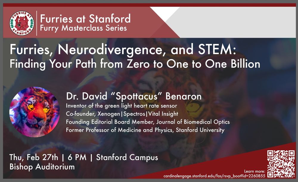 Poster about event with Dr. David "Spottacus Benaron", inventor of the green light heart rate sensor, co-founder of Xenogen, among other information, February 27th from 6-8pm on Stanford campus