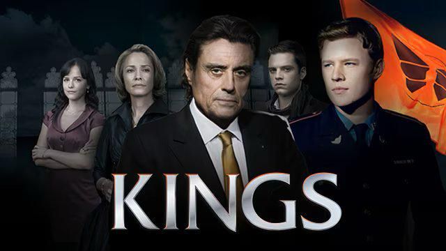 Kings written in the front with the main cast: Ian McShane, Christopher Egan, Susanna Thompson, and a baby Sebastian Stan. 

The Orange Butterfly Flag is in the background 