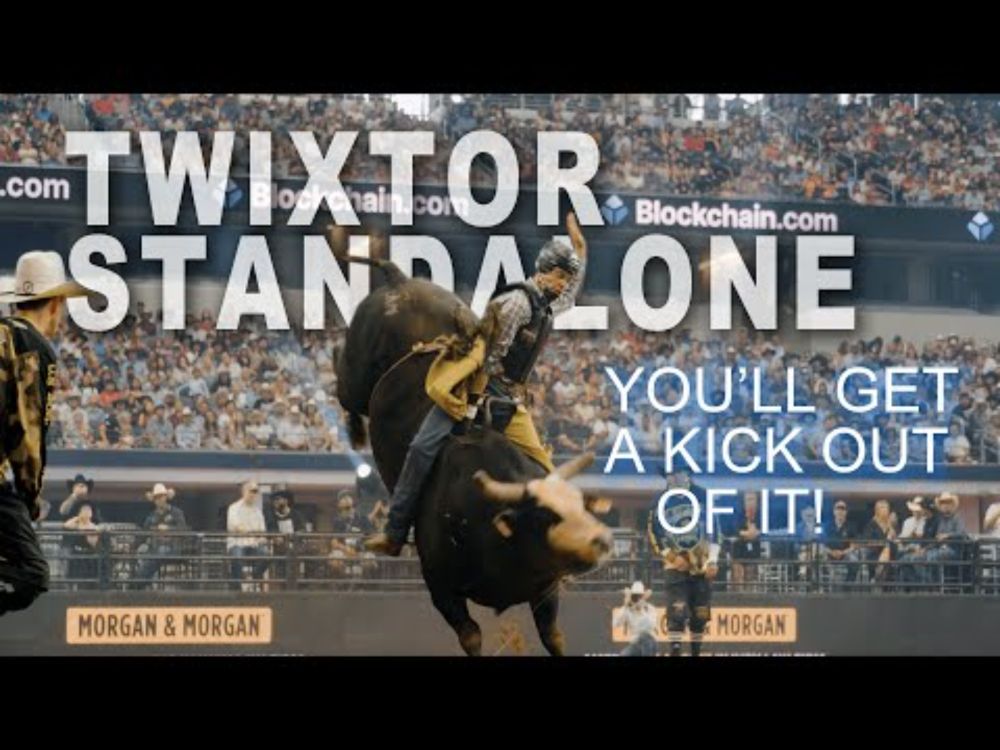 Twixtor goes to the rodeo - Twixtor Standalone