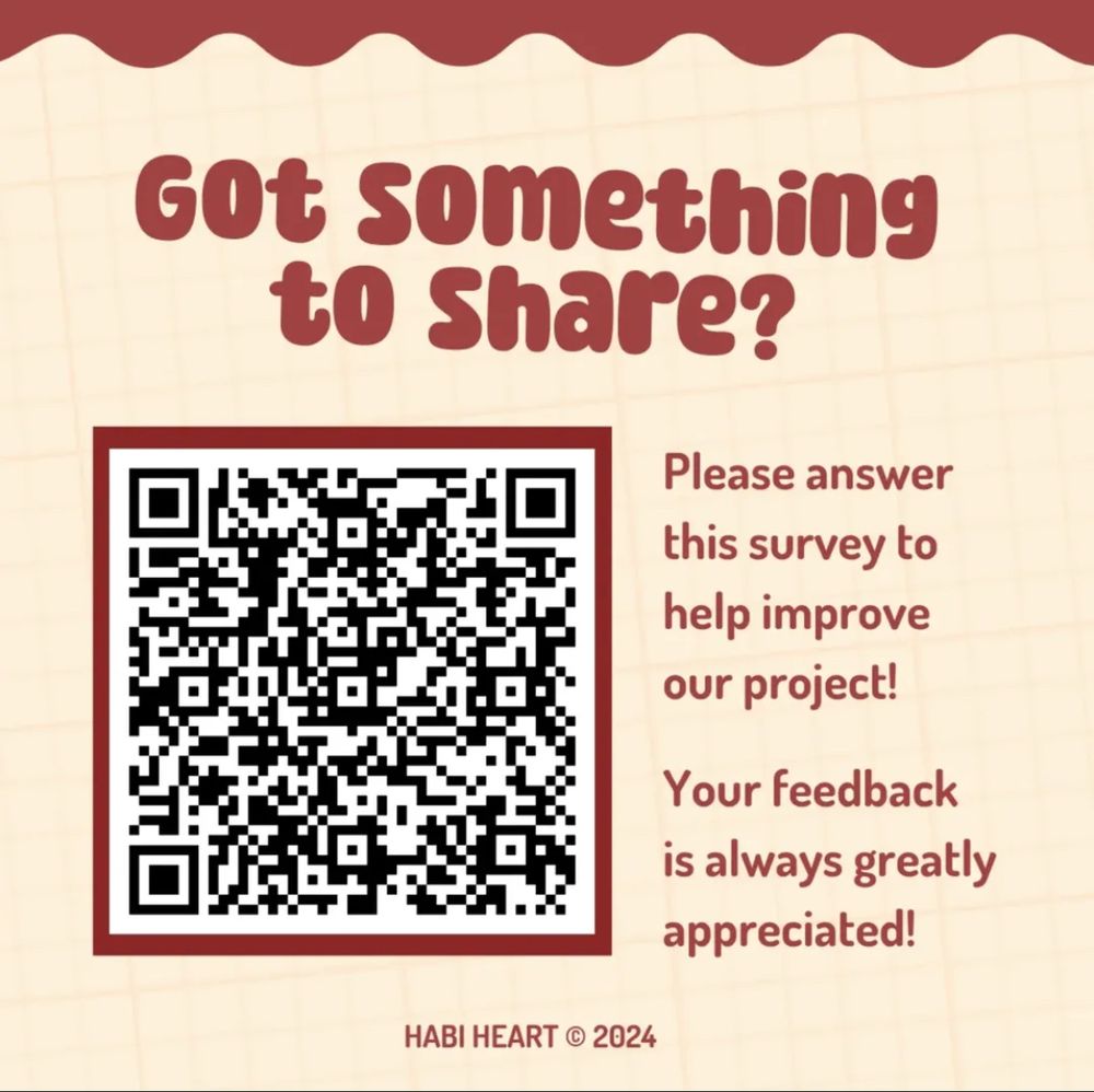 An image containing a QR Code and the text: “Got something to share? Please answer this survey to help improve our project! Your feedback is always greatly appreciated!