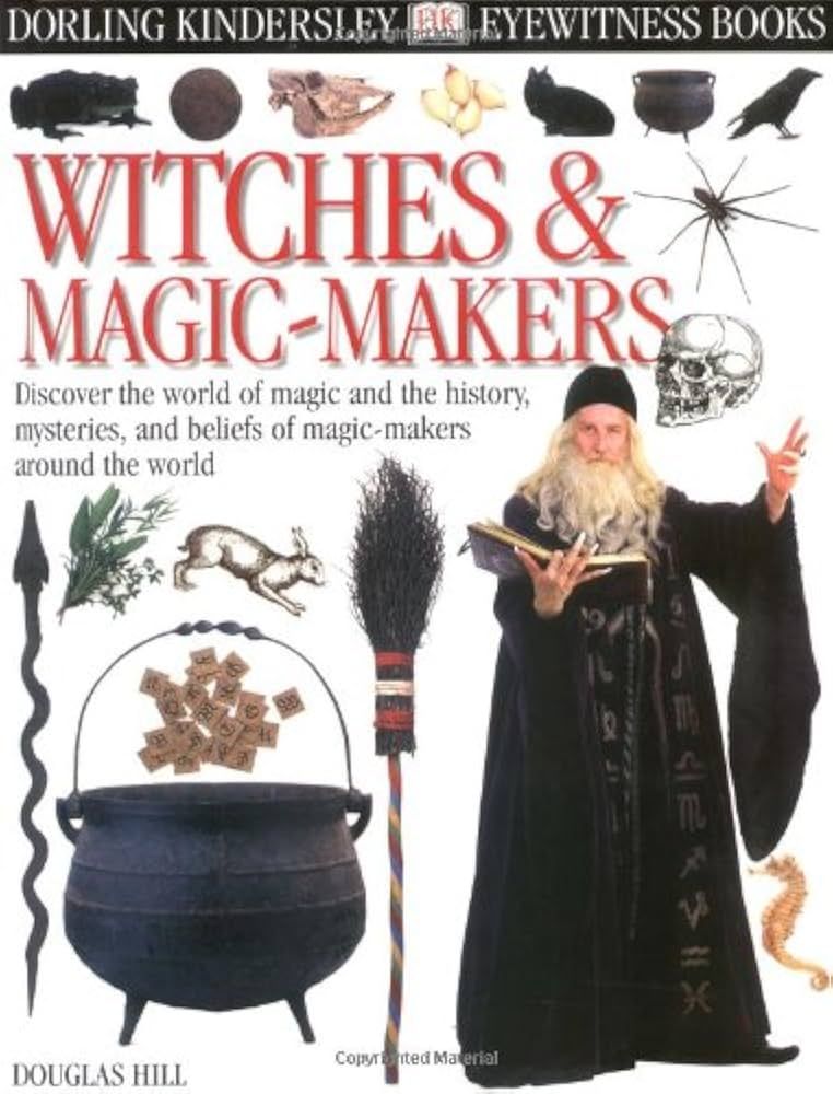 Eyewitness Books Witches & Magic-Makers