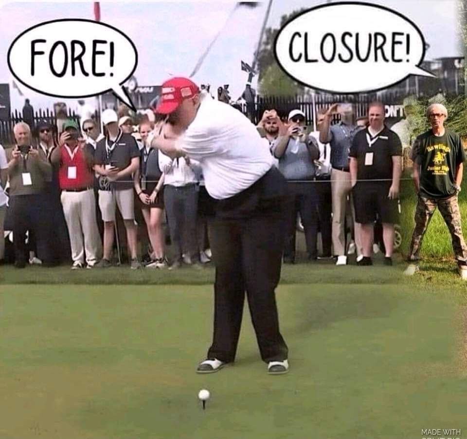 Trump teeing off.  He yells Fore and another yells Closure