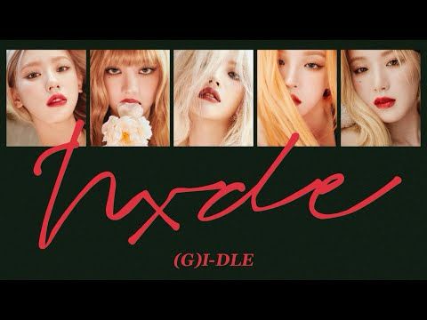 ［Nxde］(G)I-DLE 日本語訳