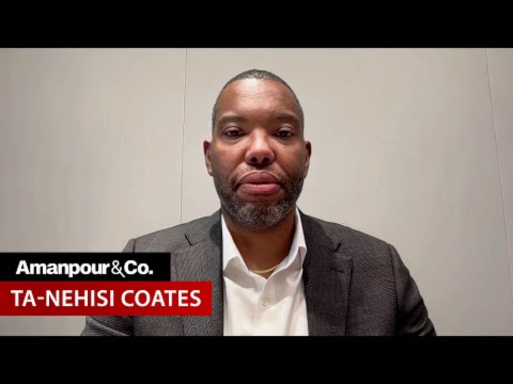 Ta-Nehisi Coates on Visit to Israel/West Bank: “An Immoral Apartheid Regime” | Amanpour and Company