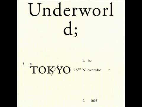 Underworld - Two Months Off