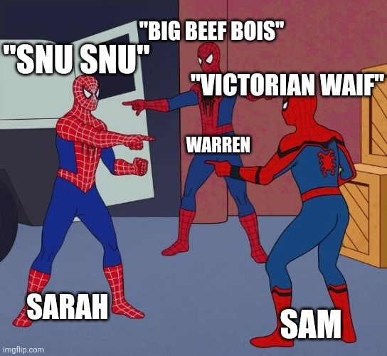 Three different Spider-Men, pointing at each other. One is labelled Sam, one Sarah, and one Warren, and each have above their heads "Victorian Waif", "Snu Snu", and "Big Beef Bois".