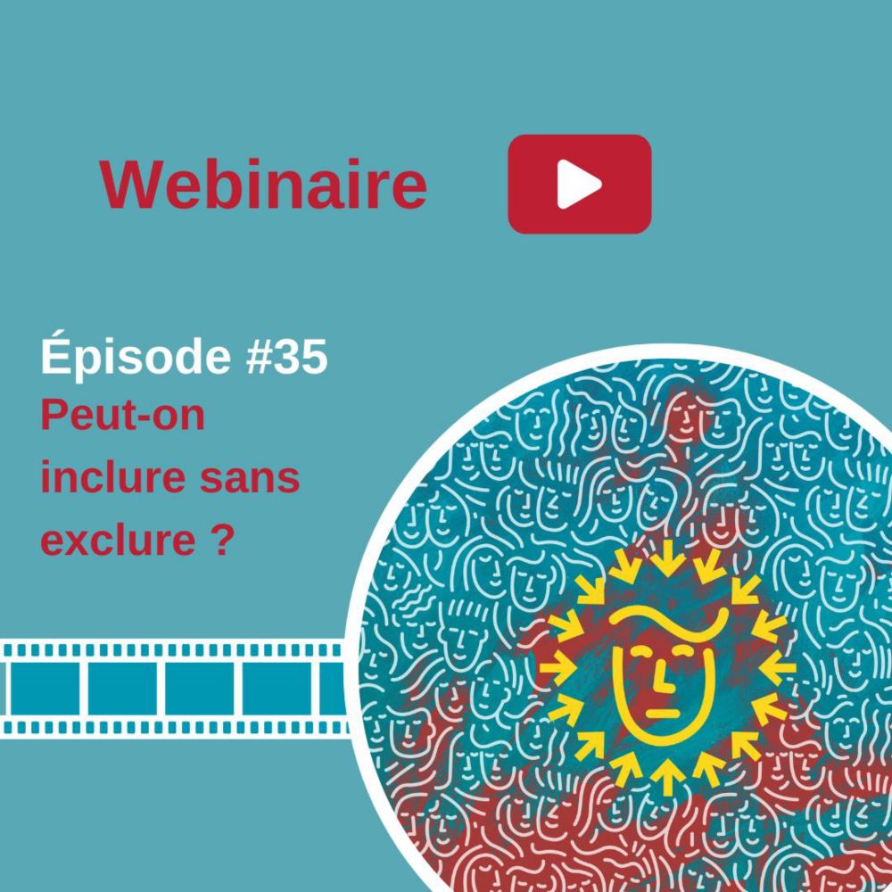 Webinaire - Peut-on inclure sans exclure ? - Les Cahiers pédagogiques