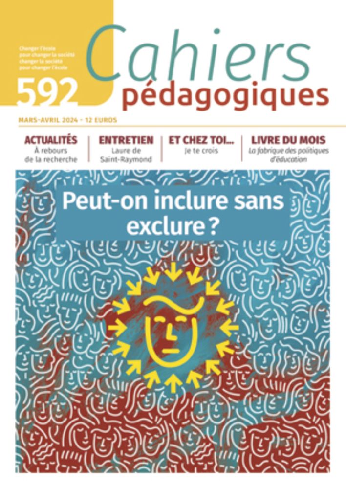 N° 592 - Peut-on inclure sans exclure ? - Les Cahiers pédagogiques