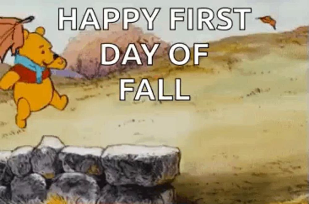 a cartoon of winnie the pooh holding an umbrella and saying `` happy first day of fall ''