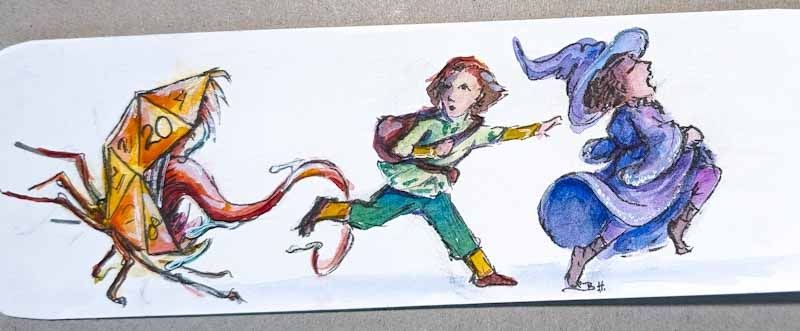 Hand painted bookmark. A yellow-orange d20 with sharp teeth, spider legs and a long prehensile tongue, is chasing a pair of adventurers who appear to be a wizard and some kind of rogue. The rogue looks like they might be dice dinner soon. 