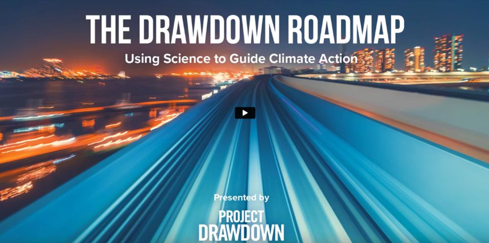 The Drawdown Roadmap: a science-based plan for climate action