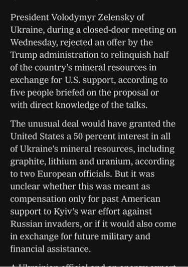 NYT story clip: Ukraine president rejects US proposal to cede 50% interest in mineral resources in exchange for protection. 