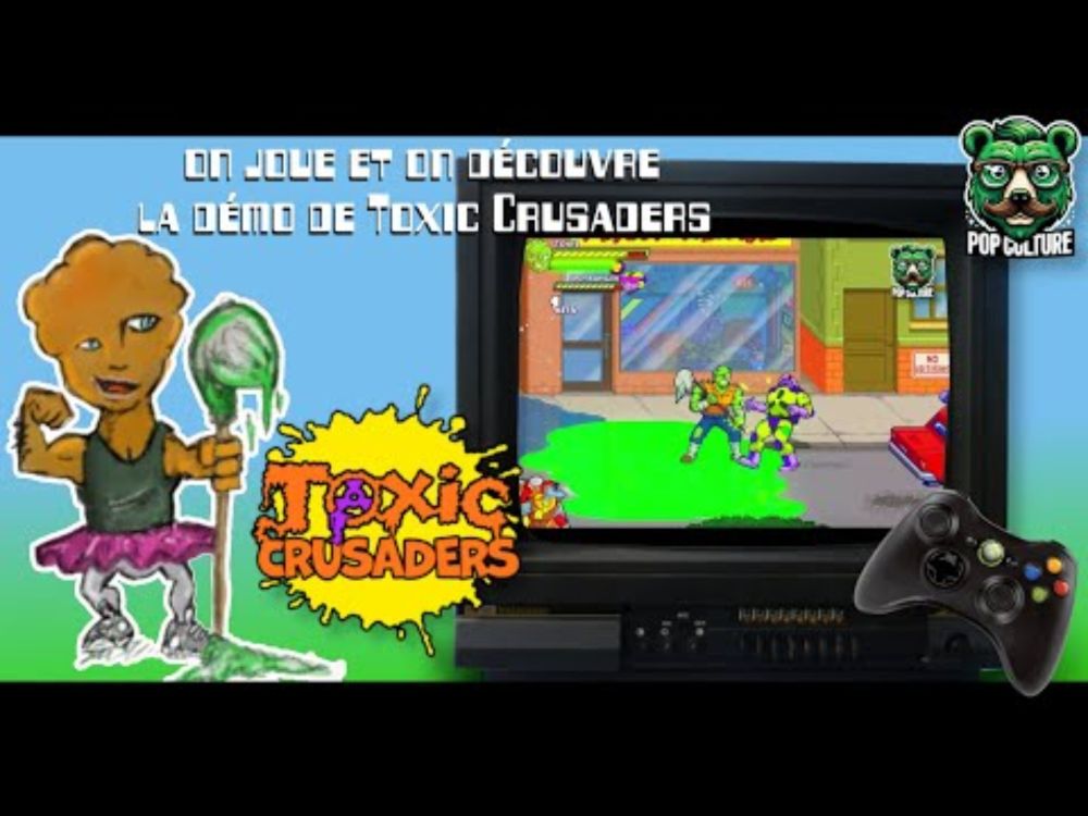 🎮 On découvre et on joue à la démo de Toxic Crusader ! 🎮