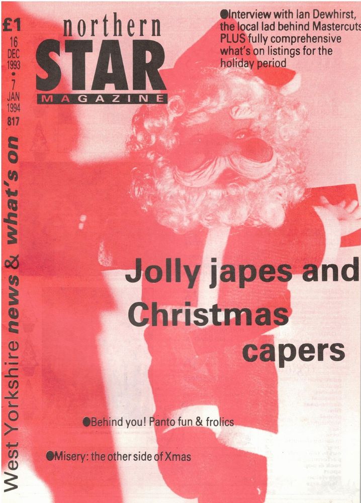 Northern Star [LOP] front page 16 Dec 1993 - Jolly japes and Christmas capers.