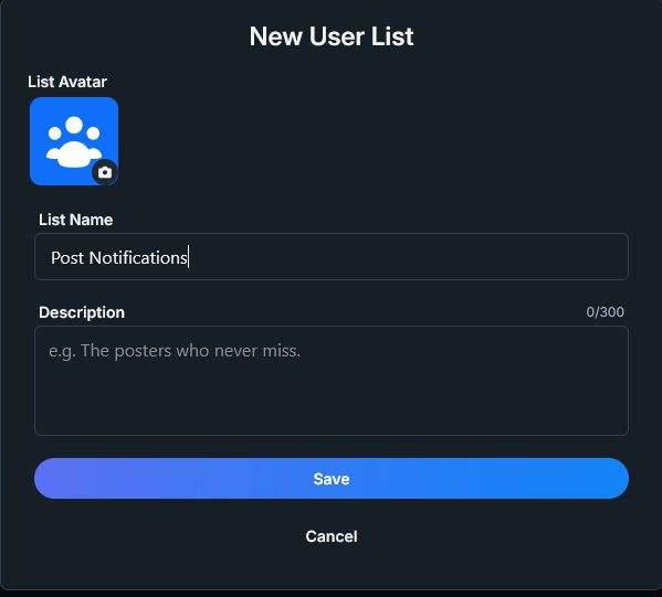 A screenshot showing a dialog box titled "New User List" with list name set to "Post Notifications"
